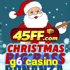 g6 casino